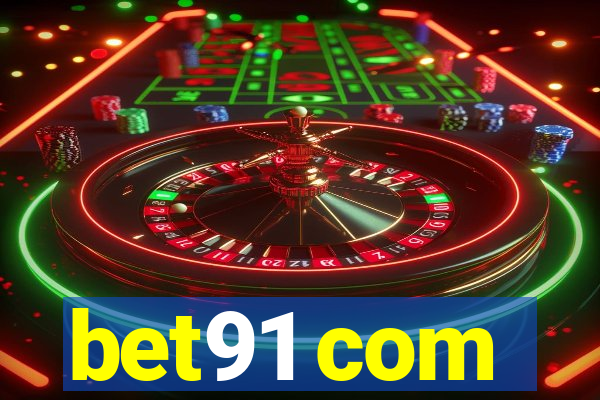 bet91 com